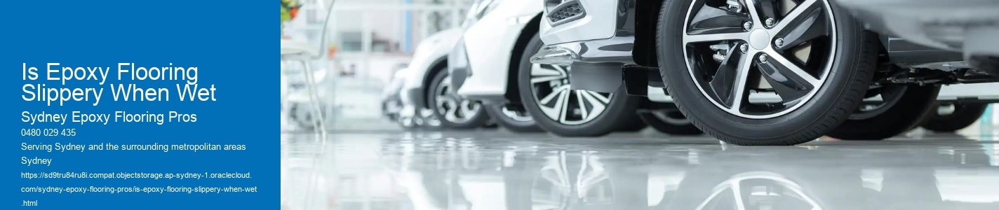 Is Epoxy Flooring Slippery When Wet
